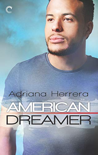 Beispielbild fr American Dreamer: An LGBTQ Romance (Dreamers, 1) zum Verkauf von SecondSale