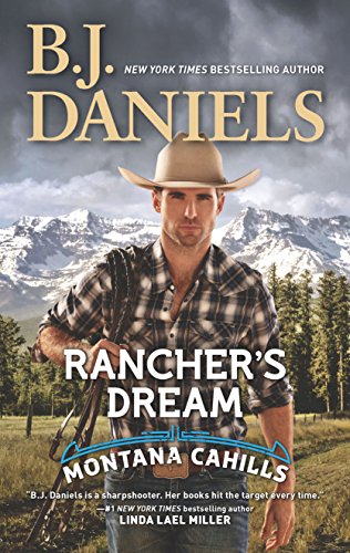 9781335006998: Rancher's Dream (Montana Cahills, 6)