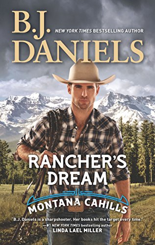 9781335006998: Rancher's Dream (The Montana Cahills, 6)