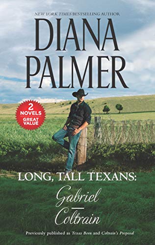 Stock image for Long, Tall Texans: Gabriel/Coltrain (Harl Mmp 2in1 Diana Palmer) for sale by SecondSale