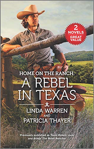 Imagen de archivo de Home on the Ranch: A Rebel in Texas a la venta por Wonder Book