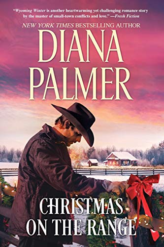 9781335008077: Christmas on the Range: An Anthology: Winter Roses / Cattleman's Choice (Long, Tall Texans, 41)