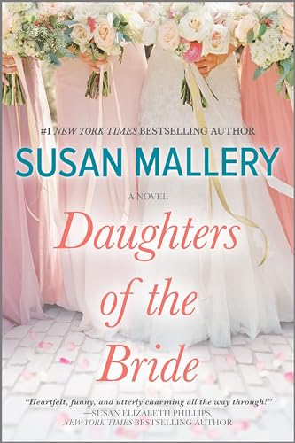 9781335008565: Daughters of the Bride