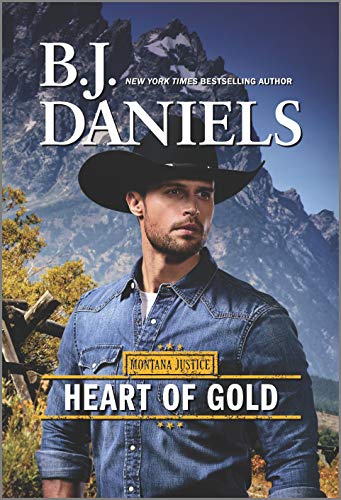 9781335009838: Heart of Gold: A Novel (Montana Justice, 3)