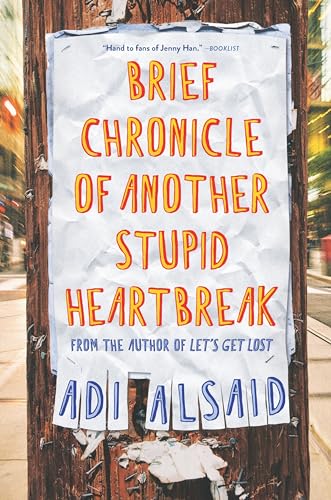 Beispielbild fr Brief Chronicle of Another Stupid Heartbreak zum Verkauf von Gulf Coast Books