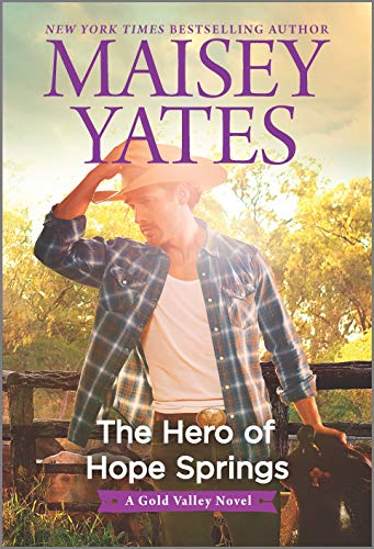 9781335013514: The Hero of Hope Springs (A Gold Valley Novel, 10)