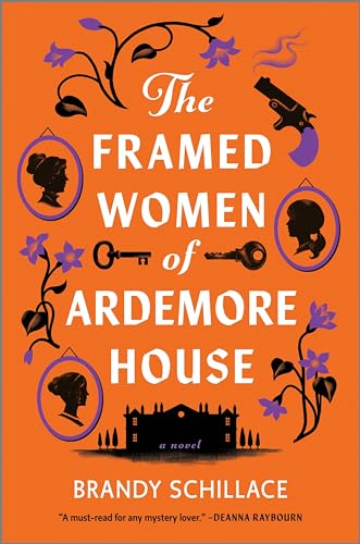 Stock image for The Framed Women of Ardemore House: ** Signed** for sale by All-Ways Fiction
