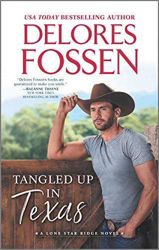 9781335014085: Tangled Up in Texas (Lone Star Ridge, 1)