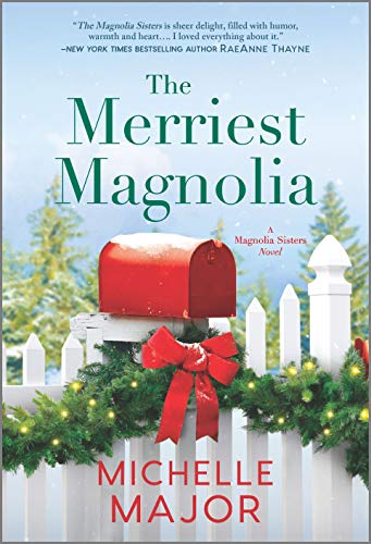 Beispielbild fr The Merriest Magnolia: A Christmas Romance (The Magnolia Sisters) zum Verkauf von Wonder Book