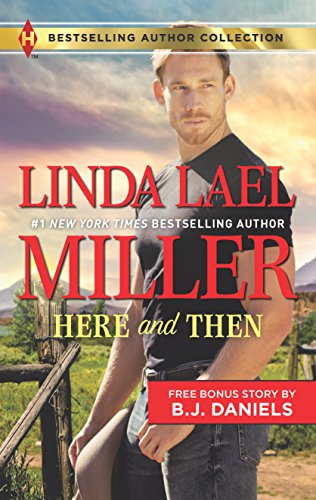 Stock image for Here and Then & Lassoed: A 2-in-1 Collection (Harlequin Bestselling Author Collection) for sale by SecondSale