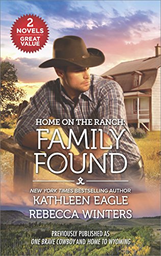 Beispielbild fr Home on the Ranch: Family Found zum Verkauf von ThriftBooks-Dallas