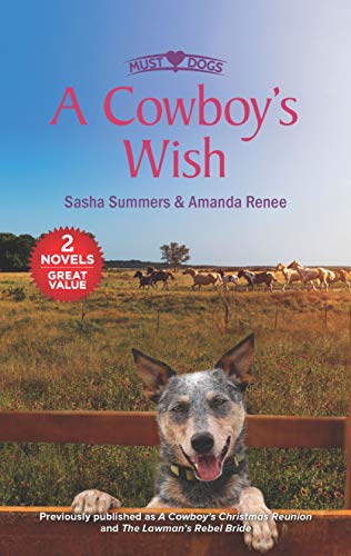9781335041845: A Cowboy's Wish: A Cowboy s Christmas Reunion / the Lawman s Rebel Bride