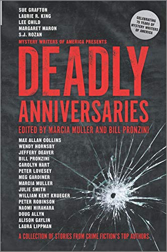 Beispielbild fr Deadly Anniversaries: A Collection of Stories from Crime Fiction's Top Authors zum Verkauf von ThriftBooks-Atlanta