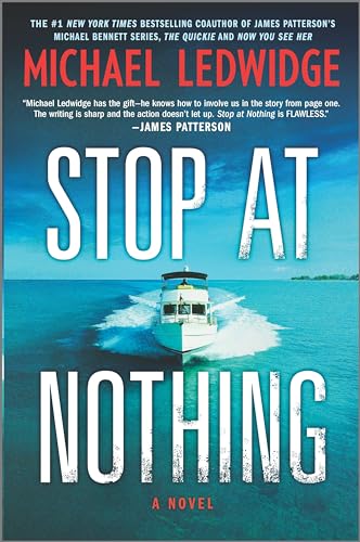 Imagen de archivo de Stop at Nothing: A Novel (Michael Gannon Series, 1) a la venta por Dream Books Co.