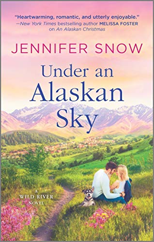 Imagen de archivo de Under an Alaskan Sky (A Wild River Novel) a la venta por SecondSale