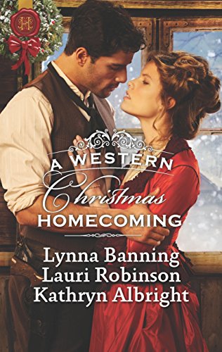 Stock image for A Western Christmas Homecoming: Christmas Day Wedding Bells\Snowbound in Big Springs\Christmas with the Outlaw for sale by Better World Books