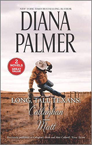 Stock image for Long, Tall Texans: Callaghan/Matt: A 2-in-1 Collection for sale by Wonder Book