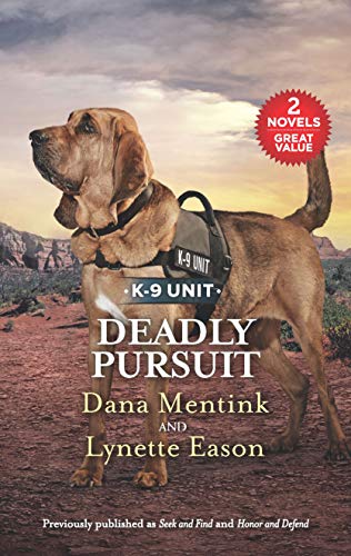 Stock image for Deadly Pursuit : Seek and Find Honor and Defend for sale by Better World Books