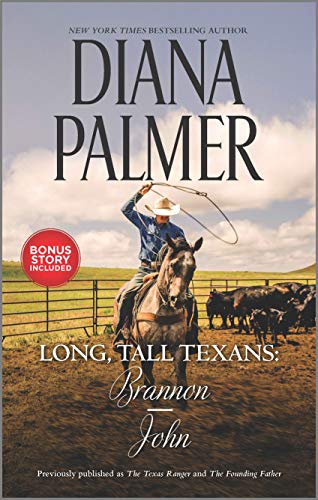 Beispielbild fr Long, Tall Texans: Brannon/John: A 2-in-1 Collection zum Verkauf von Your Online Bookstore