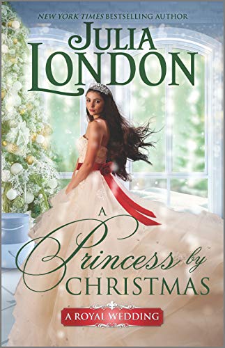 Stock image for A Princess by Christmas: A Holiday Romance (A Royal Wedding, 3) for sale by Gulf Coast Books