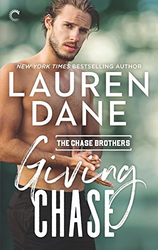 9781335081025: Giving Chase (Chase Brothers)