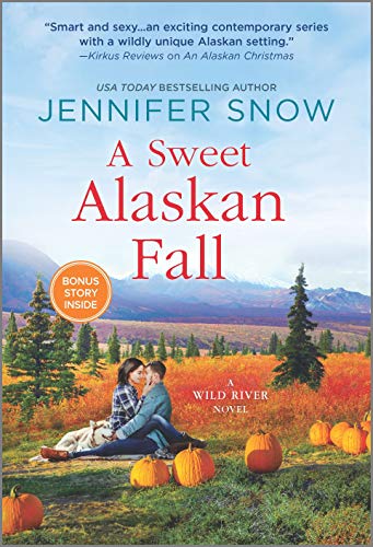 Beispielbild fr A Sweet Alaskan Fall: A Novel (A Wild River Novel) zum Verkauf von SecondSale