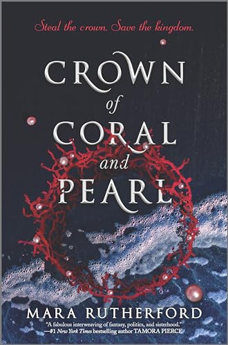 Beispielbild fr Crown of Coral and Pearl (Crown of Coral and Pearl series, 1) zum Verkauf von Dream Books Co.
