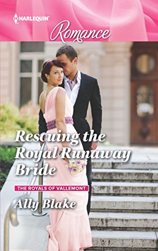 Imagen de archivo de Rescuing the Royal Runaway Bride a la venta por Better World Books
