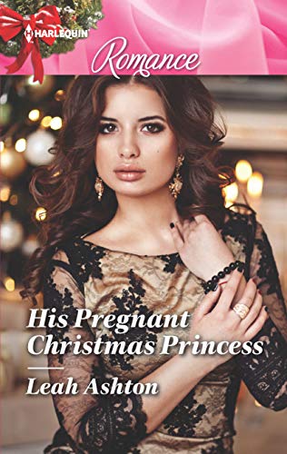 Beispielbild fr His Pregnant Christmas Princess zum Verkauf von Better World Books
