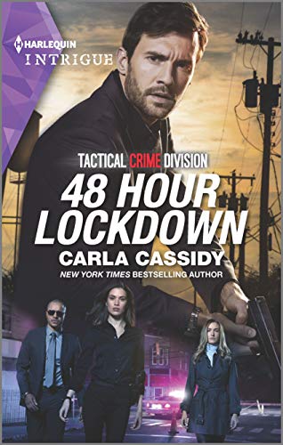 9781335136398: 48 Hour Lockdown (Harlequin Intrigue: Tactical Crime Division)