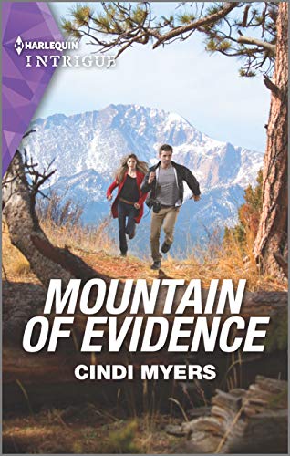 Stock image for Mountain of Evidence (The Ranger Brigade: Rocky Mountain Manhunt, 2) for sale by SecondSale