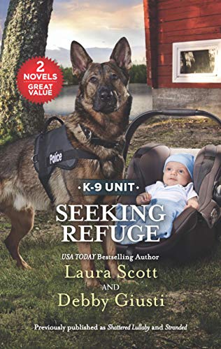 Stock image for Seeking Refuge (K-9 Unit) for sale by Once Upon A Time Books