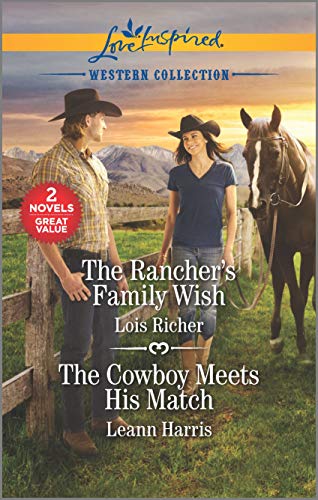 Imagen de archivo de The Rancher's Family Wish & The Cowboy Meets His Match (Love Inspired Western Collection) a la venta por SecondSale