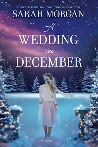 9781335147271: A Wedding in December: A Christmas Romance