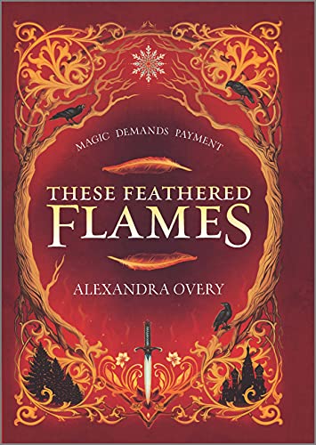 9781335147967: These Feathered Flames: 1