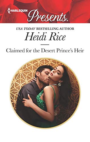 Stock image for Claimed for the Desert Prince's Heir (Harlequin Presents) for sale by SecondSale