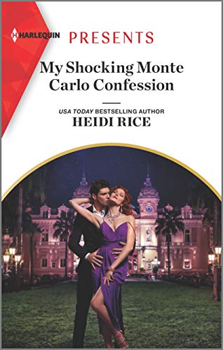 Imagen de archivo de My Shocking Monte Carlo Confession (Passion in Paradise, 12) a la venta por Jenson Books Inc