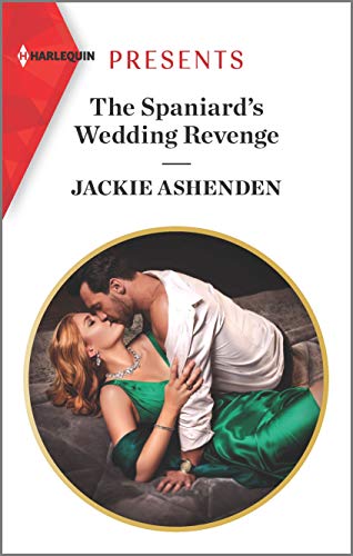 Stock image for The Spaniards Wedding Revenge for sale by SecondSale