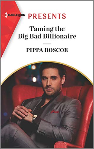 Imagen de archivo de Taming the Big Bad Billionaire (Once Upon a Temptation, 6) a la venta por PlumCircle