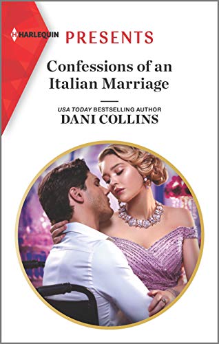 Imagen de archivo de Confessions of an Italian Marriage (Harlequin Presents) a la venta por SecondSale