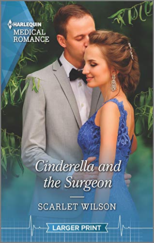 9781335149190: Cinderella and the Surgeon (Harlequin Medical Romance: London Hospital Midwives)