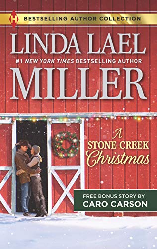 Stock image for A Stone Creek Christmas & A Cowboy's Wish Upon a Star: An Anthology (Harlequin Bestselling Author Collection) for sale by SecondSale