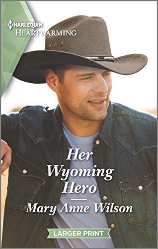 Imagen de archivo de Her Wyoming Hero: A Clean Romance (Eclipse Ridge Ranch, 2) a la venta por SecondSale