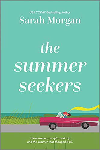 Beispielbild fr The Summer Seekers A Novel zum Verkauf von SecondSale