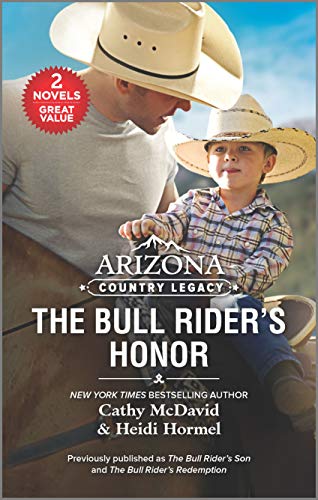 Beispielbild fr Arizona Country Legacy: The Bull Rider's Honor zum Verkauf von Once Upon A Time Books