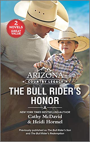 Stock image for Arizona Country Legacy: The Bull Rider's Honor for sale by Once Upon A Time Books