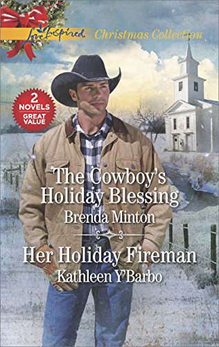 Stock image for The Cowboy's Holiday Blessing and Her Holiday Fireman for sale by Better World Books: West