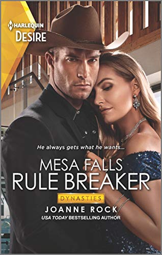 Stock image for Rule Breaker (Harlequin Desire: Dynasties Mesa Falls) for sale by WorldofBooks