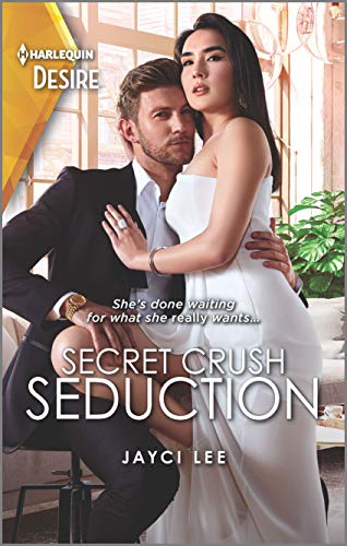 Stock image for Secret Crush Seduction: A Sexy, Glitzy, Fun Contemporary Romance (The Heirs of Hansol, 2) for sale by SecondSale