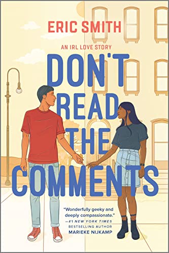 Stock image for Don't Read the Comments (Inkyard Press / Harlequin Teen) for sale by BooksRun